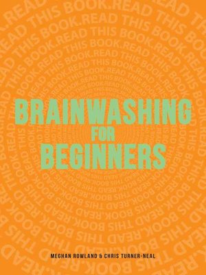 cover image of Brainwashing for Beginners